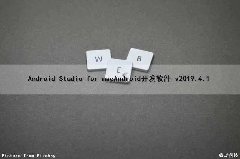 Android Studio for mac(Android开发软件) v2019.4.1