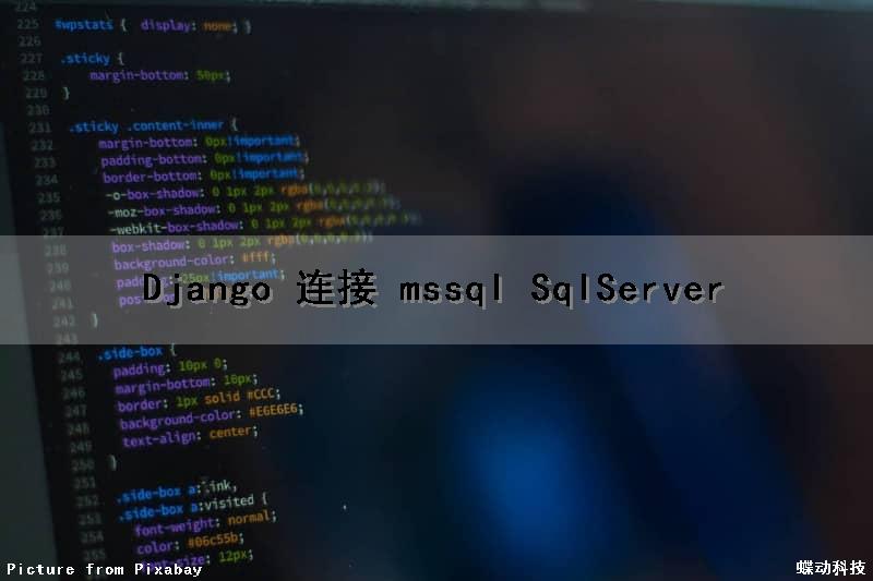 Django 连接 mssql (SqlServer)
